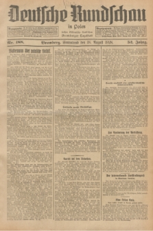 Deutsche Rundschau in Polen : früher Ostdeutsche Rundschau, Bromberger Tageblatt. Jg.52, Nr. 188 (18 August 1928) + dod.