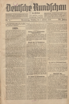 Deutsche Rundschau in Polen : früher Ostdeutsche Rundschau, Bromberger Tageblatt. Jg.53, Nr. 1 (1 Januar 1929) + dod.