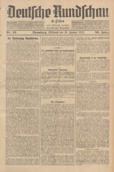 Deutsche Rundschau in Polen : früher Ostdeutsche Rundschau, Bromberger Tageblatt. Jg.53, Nr. 13 (16 Januar 1929) + dod.