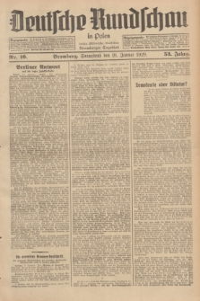 Deutsche Rundschau in Polen : früher Ostdeutsche Rundschau, Bromberger Tageblatt. Jg.53, Nr. 16 (19 Januar 1929) + dod.