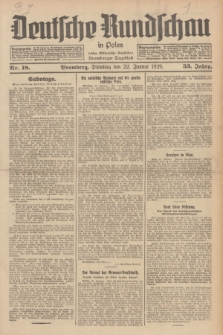 Deutsche Rundschau in Polen : früher Ostdeutsche Rundschau, Bromberger Tageblatt. Jg.53, Nr. 18 (22 Januar 1929) + dod.