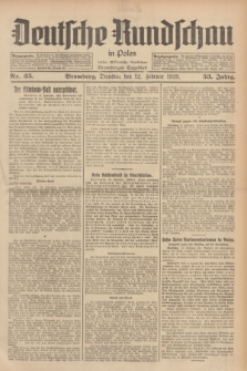 Deutsche Rundschau in Polen : früher Ostdeutsche Rundschau, Bromberger Tageblatt. Jg.53, Nr. 35 (12 Februar 1929) + dod.