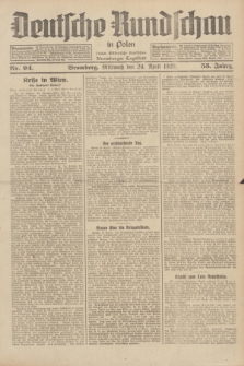 Deutsche Rundschau in Polen : früher Ostdeutsche Rundschau, Bromberger Tageblatt. Jg.53, Nr. 94 (24 April 1929) + dod.