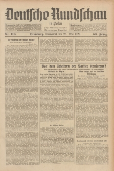 Deutsche Rundschau in Polen : früher Ostdeutsche Rundschau, Bromberger Tageblatt. Jg.53, Nr. 118 (25 Mai 1929) + dod.