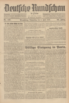 Deutsche Rundschau in Polen : früher Ostdeutsche Rundschau, Bromberger Tageblatt. Jg.53, Nr. 127 (6 Juni 1929) + dod.