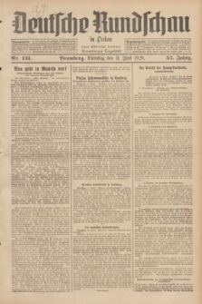 Deutsche Rundschau in Polen : früher Ostdeutsche Rundschau, Bromberger Tageblatt. Jg.53, Nr. 131 (11 Juni 1929) + dod.