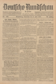 Deutsche Rundschau in Polen : früher Ostdeutsche Rundschau, Bromberger Tageblatt. Jg.53, Nr. 135 (15 Juni 1929) + dod.
