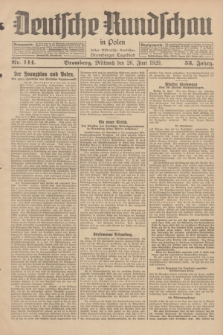 Deutsche Rundschau in Polen : früher Ostdeutsche Rundschau, Bromberger Tageblatt. Jg.53, Nr. 144 (26 Juni 1929) + dod.