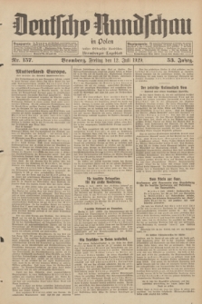 Deutsche Rundschau in Polen : früher Ostdeutsche Rundschau, Bromberger Tageblatt. Jg.53, Nr. 157 (12 Juli 1929) + dod.