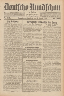 Deutsche Rundschau in Polen : früher Ostdeutsche Rundschau, Bromberger Tageblatt. Jg.53, Nr. 187 (17 August 1929) + dod.