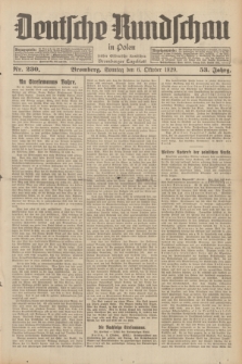 Deutsche Rundschau in Polen : früher Ostdeutsche Rundschau, Bromberger Tageblatt. Jg.53, Nr. 230 (6 Oktober 1929) + dod.