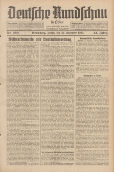 Deutsche Rundschau in Polen : früher Ostdeutsche Rundschau, Bromberger Tageblatt. Jg.53, Nr. 269 (22 November 1929) + dod.