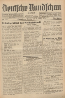 Deutsche Rundschau in Polen : früher Ostdeutsche Rundschau, Bromberger Tageblatt. Jg.54, Nr. 75 (30 März 1930) + dod.