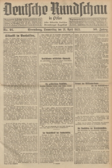 Deutsche Rundschau in Polen : früher Ostdeutsche Rundschau, Bromberger Tageblatt. Jg.56, Nr. 91 (21 April 1932) + dod.