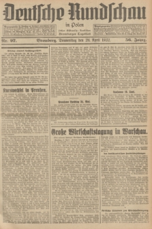 Deutsche Rundschau in Polen : früher Ostdeutsche Rundschau, Bromberger Tageblatt. Jg.56, Nr. 97 (28 April 1932) + dod.