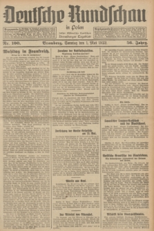 Deutsche Rundschau in Polen : früher Ostdeutsche Rundschau, Bromberger Tageblatt. Jg.56, Nr. 100 (1 Mai 1932) + dod.