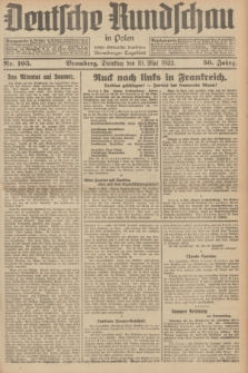 Deutsche Rundschau in Polen : früher Ostdeutsche Rundschau, Bromberger Tageblatt. Jg.56, Nr. 105 (10 Mai 1932) + dod.
