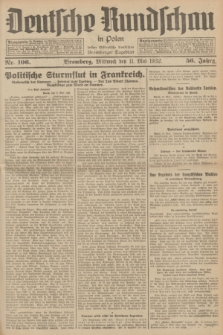 Deutsche Rundschau in Polen : früher Ostdeutsche Rundschau, Bromberger Tageblatt. Jg.56, Nr. 106 (11 Mai 1932) + dod.
