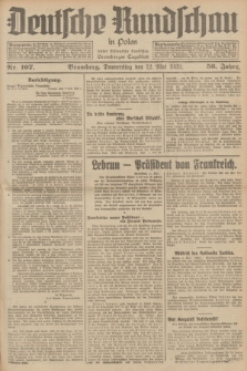 Deutsche Rundschau in Polen : früher Ostdeutsche Rundschau, Bromberger Tageblatt. Jg.56, Nr. 107 (12 Mai 1932) + dod.