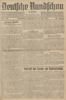 Deutsche Rundschau in Polen : früher Ostdeutsche Rundschau, Bromberger Tageblatt. Jg.56, Nr. 114 (21 Mai 1932) + dod.