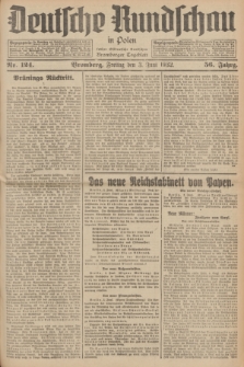 Deutsche Rundschau in Polen : früher Ostdeutsche Rundschau, Bromberger Tageblatt. Jg.56, Nr. 124 (3 Juni 1932) + dod.