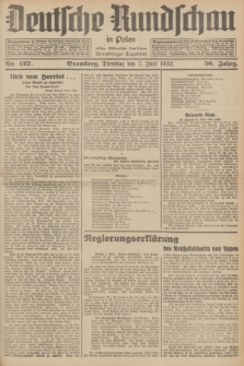 Deutsche Rundschau in Polen : früher Ostdeutsche Rundschau, Bromberger Tageblatt. Jg.56, Nr. 127 (7 Juni 1932) + dod.