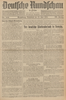 Deutsche Rundschau in Polen : früher Ostdeutsche Rundschau, Bromberger Tageblatt. Jg.56, Nr. 143 (25 Juni 1932) + dod.