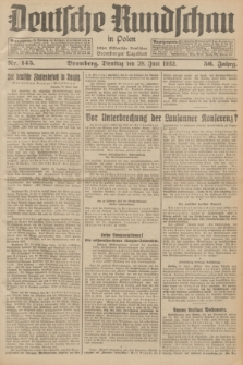 Deutsche Rundschau in Polen : früher Ostdeutsche Rundschau, Bromberger Tageblatt. Jg.56, Nr. 145 (28 Juni 1932) + dod.