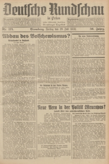 Deutsche Rundschau in Polen : früher Ostdeutsche Rundschau, Bromberger Tageblatt. Jg.56, Nr. 171 (29 Juli 1932) + dod.