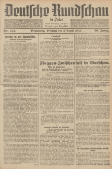 Deutsche Rundschau in Polen : früher Ostdeutsche Rundschau, Bromberger Tageblatt. Jg.56, Nr. 175 (3 August 1932) + dod.
