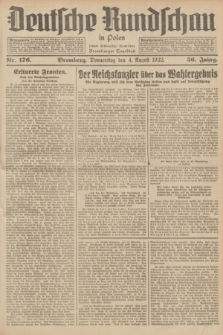 Deutsche Rundschau in Polen : früher Ostdeutsche Rundschau, Bromberger Tageblatt. Jg.56, Nr. 176 (4 August 1932) + dod.