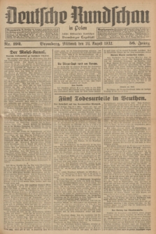 Deutsche Rundschau in Polen : früher Ostdeutsche Rundschau, Bromberger Tageblatt. Jg.56, Nr. 192 (24 August 1932) + dod.