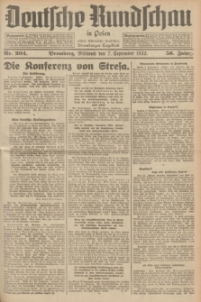Deutsche Rundschau in Polen : früher Ostdeutsche Rundschau, Bromberger Tageblatt. Jg.56, Nr. 204 (7 September 1932) + dod.