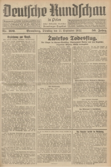 Deutsche Rundschau in Polen : früher Ostdeutsche Rundschau, Bromberger Tageblatt. Jg.56, Nr. 209 (13 September 1932) + dod.