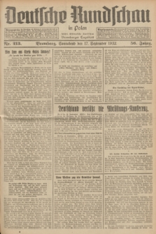 Deutsche Rundschau in Polen : früher Ostdeutsche Rundschau, Bromberger Tageblatt. Jg.56, Nr. 213 (17 September 1932) + dod.