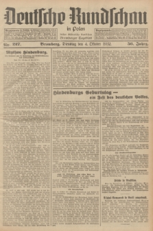 Deutsche Rundschau in Polen : früher Ostdeutsche Rundschau, Bromberger Tageblatt. Jg.56, Nr. 227 (4 Oktober 1932) + dod.
