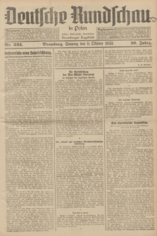 Deutsche Rundschau in Polen : früher Ostdeutsche Rundschau, Bromberger Tageblatt. Jg.56, Nr. 232 (9 Oktober 1932) + dod.