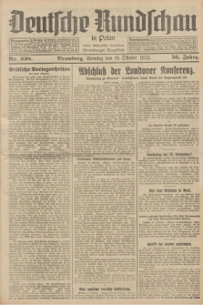 Deutsche Rundschau in Polen : früher Ostdeutsche Rundschau, Bromberger Tageblatt. Jg.56, Nr. 238 (1 Oktober 1932) + dod.