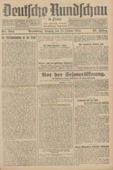 Deutsche Rundschau in Polen : früher Ostdeutsche Rundschau, Bromberger Tageblatt. Jg.56, Nr. 244 (23 Oktober 1932) + dod.