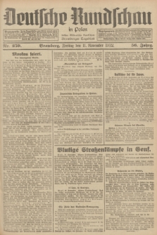 Deutsche Rundschau in Polen : früher Ostdeutsche Rundschau, Bromberger Tageblatt. Jg.56, Nr. 259 (11 November 1932) + dod.
