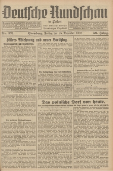 Deutsche Rundschau in Polen : früher Ostdeutsche Rundschau, Bromberger Tageblatt. Jg.56, Nr. 271 (25 November 1932) + dod.