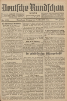 Deutsche Rundschau in Polen : früher Ostdeutsche Rundschau, Bromberger Tageblatt. Jg.56, Nr. 273 (27 November 1932) + dod.
