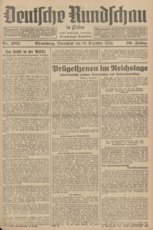 Deutsche Rundschau in Polen : früher Ostdeutsche Rundschau, Bromberger Tageblatt. Jg.56, Nr. 283 (10 Dezember 1932) + dod.