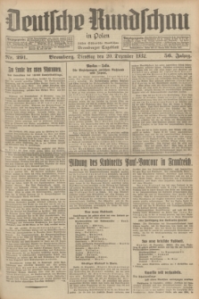 Deutsche Rundschau in Polen : früher Ostdeutsche Rundschau, Bromberger Tageblatt. Jg.56, Nr. 291 (20 Dezember 1932) + dod.