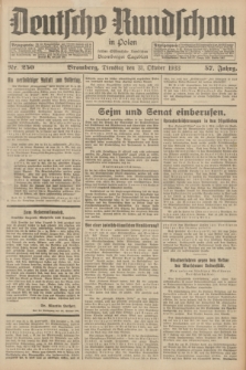Deutsche Rundschau in Polen : früher Ostdeutsche Rundschau, Bromberger Tageblatt. Jg.57, Nr. 250 (31 Oktober 1933) + dod.