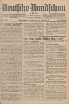 Deutsche Rundschau in Polen : früher Ostdeutsche Rundschau, Bromberger Tageblatt. Jg.58, Nr. 57 (11 März 1934) + dod.