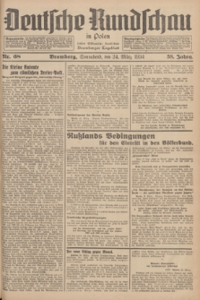 Deutsche Rundschau in Polen : früher Ostdeutsche Rundschau, Bromberger Tageblatt. Jg.58, Nr. 68 (24 März 1934) + dod.