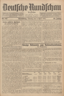 Deutsche Rundschau in Polen : früher Ostdeutsche Rundschau, Bromberger Tageblatt. Jg.59, Nr. 83 (9 April 1935) + dod.