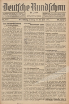 Deutsche Rundschau in Polen : früher Ostdeutsche Rundschau, Bromberger Tageblatt. Jg.59, Nr. 142 (23 Juni 1935) + dod.