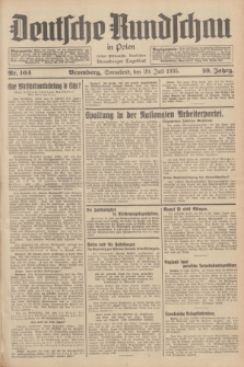 Deutsche Rundschau in Polen : früher Ostdeutsche Rundschau, Bromberger Tageblatt. Jg.59, Nr. 164 (20 Juli 1935) + dod.
